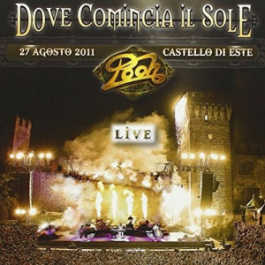 Dove Comincia Il Sole: Live 27 Agosto 2011