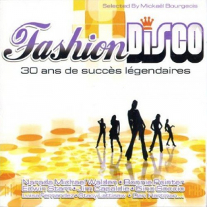 Fashion Disco (30 Ans de Succes Legendaires)