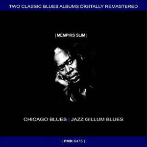 Two Originals: Chicago Blues & Jazz Gillum Blues (Original Recordings Remastered)