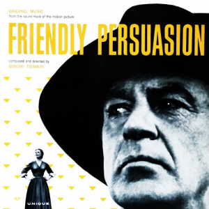 Friendly Persuasion: Original Motion Picture Soundtrack