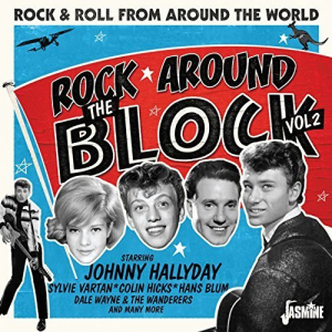 Rock Around the Block (Rock & Roll from Around the World), Vol. 2