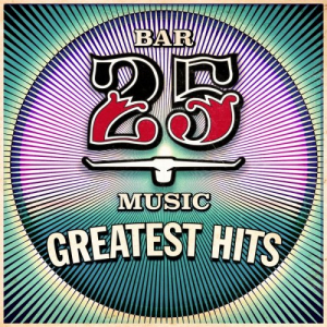 VA â€“ Bar 25 Greatest Hits