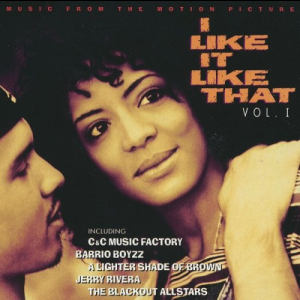 I Like It Like That Vol. 1 (Music From The Motion Picture)
