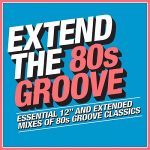 Extend the 80s: Groove