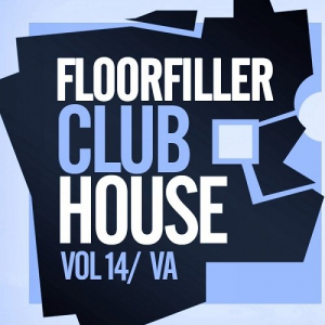Floorfiller Club House Vol.14