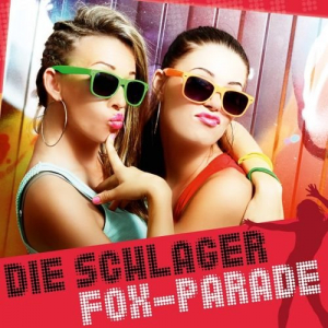 Die Schlager Fox Parade (Vol. 1)