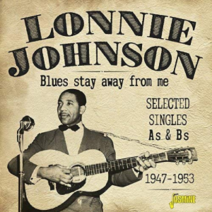 Blues Stay Away from Me: Selected Singles As & Bs (1947-1953)