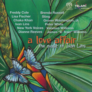 A Love Affair - The Music Of Ivan Lins