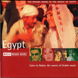 The Rough Guide to the Music of Egypt