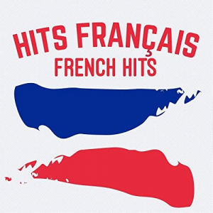 Hits FranÃ§ais: French Hits