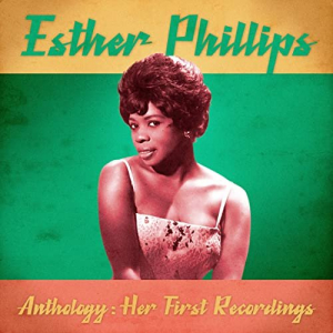 Anthology: Her First Recordings (Remastered)
