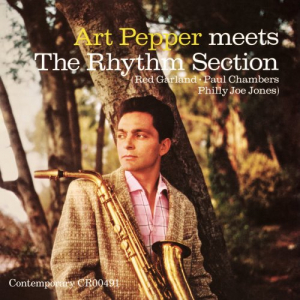 Art Pepper Meets The Rhythm Section (Mono)