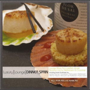 Luxury [Lounge] - Dinner Spain