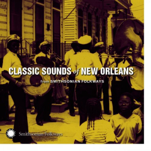 Classic Sounds of New Orleans from Smithsonian Folkways