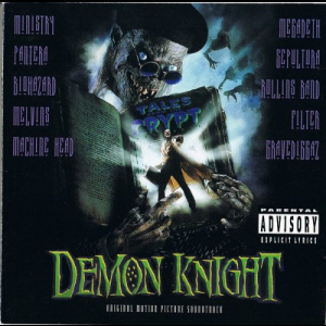 Tales From The Crypt Presents: Demon Knight (Original Motion Picture Soundtrack)