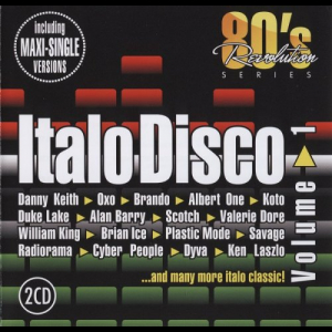 80's Revolution - Italo Disco Volume 1
