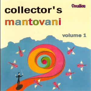 Collectorâ€™s Mantovani, Vol. 1
