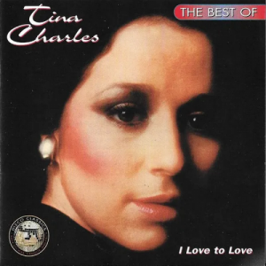 The Best Of Tina Charles (I Love To Love)