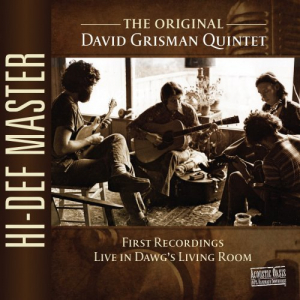 The Original David Grisman Quintet: Live in Dawg's Living Room