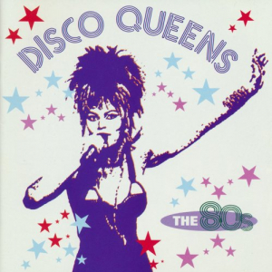 Disco Queens The 80's