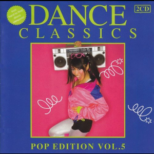 Dance Classics - Pop Edition Vol. 5