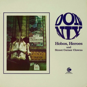 Hobos, Heroes And Street Corner Clowns