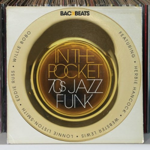 Backbeats: In The Pocket - 70s Jazz Funk