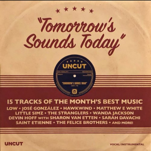 Tomorrow's Sounds Today (15 Tracks Of The Month's Best Music)