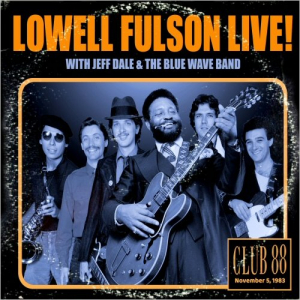 Lowell Fulson Live! Club 88 November 5, 1983
