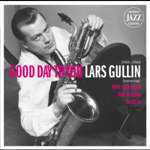 Good Day To You - Swedish Jazz Legends