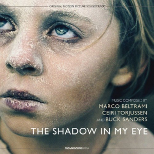 The Shadow in My Eye (Original Motion Picture Soundtrack)