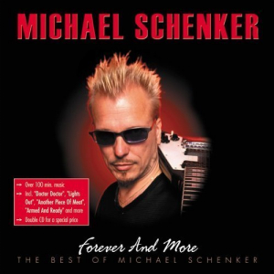 Forever And More The Best Of Michael Schenker - 2CD