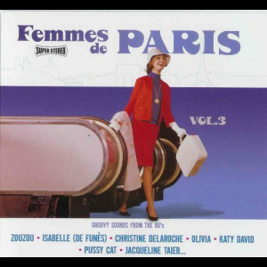 Femmes De Paris Vol.3 (Groovy Sounds From The 60's)