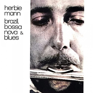 Brazil, Bossa Nova & Blues (Remastered)