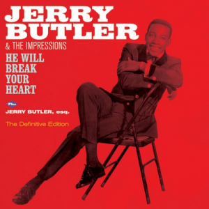 He Will Break Your Heart + Jerry Butler, Esq. (Bonus Track Version)