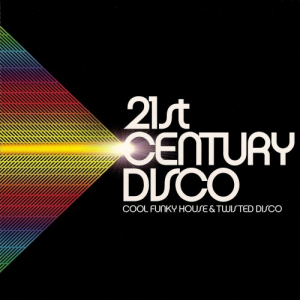 Ministry Of Sound - 21st Centry Disco