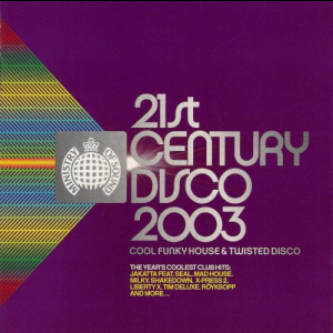 Ministry Of Sound - 21st Centry Disco 2003