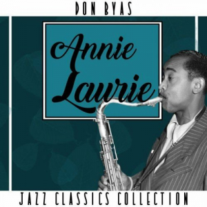 Annie Laurie (Jazz Sax Music to Remember)