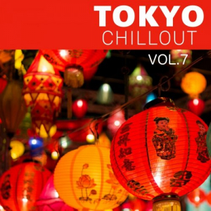 Tokyo Chillout, Vol. 7