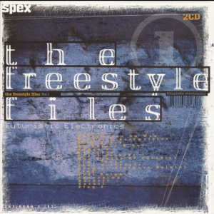 The Freestyle Files Vol. 1: Futuristic Electronics