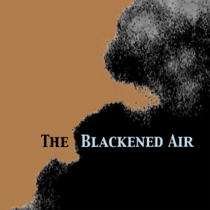 The Blackened Air