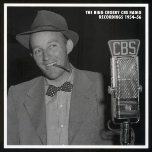 The CBS Radio Recordings 1954-56