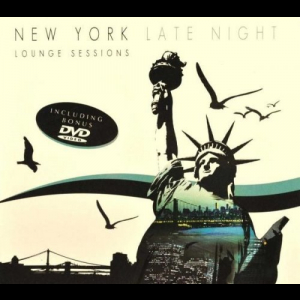 New York Late Night Lounge Sessions