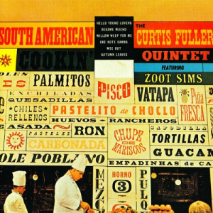South American Cookin' (Samba Mambo Bossa Nova) 1961 (Remastered)