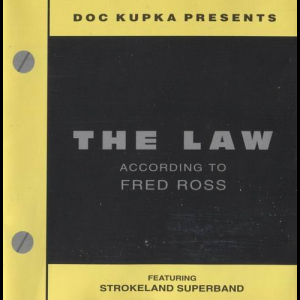 The Law: According To Fred Ross