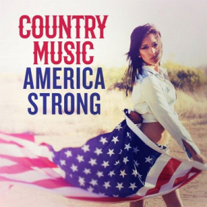 Country Music America Strong