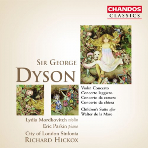Dyson: Violin Concerto, Children's Suite, Concerto leggiero, Concerto da camera & Concerto da chiesa