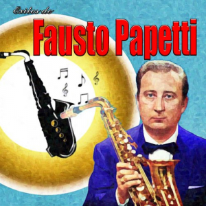 Exitos De Fausto Papetti