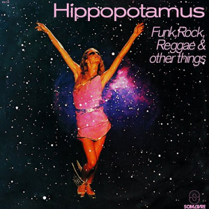 Hippopotamus (Funk, Rock, Reggae & Other Things)