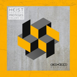 HEIST PRESENTS â€“ PROTEGES VOLUME 02